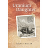 Uranium Daughter