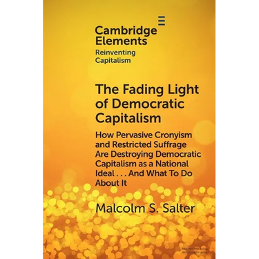 The Fading Light of Democratic Capitalism