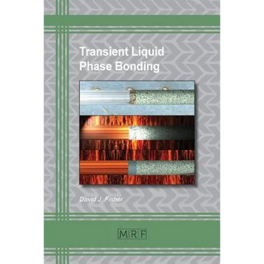 Transient Liquid Phase Bonding