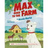 Max Goes to the Farm