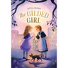 The Gilded Girl