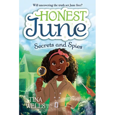 Honest June: Secrets and Spies