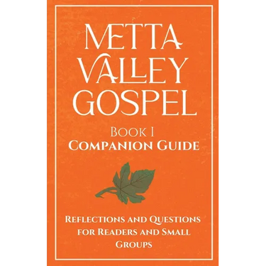 Metta Valley Gospel Book 1 Companion Guide