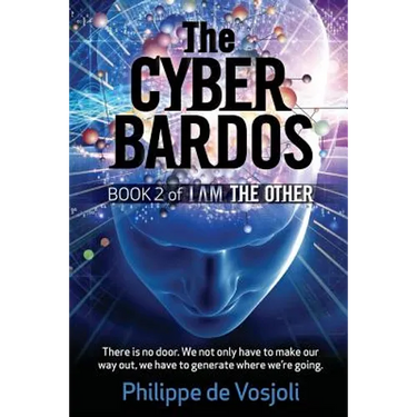 The CyberBardos: Book 2 of I AM the Other