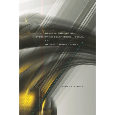 General Equilibrium, Overlapping Generations Models, and Optimal Growth Theory