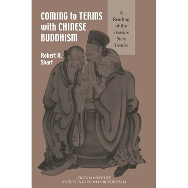 Coming to Terms with Chinese Buddhism