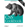 CSS Cookbook: Quick Solutions to Common CSS Problems