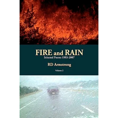 Fire And Rain: Selected Poems 1993-2007