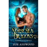 Norse Sea Dragons: The Complete Duet