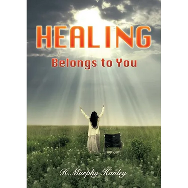 Healing Belongs to You