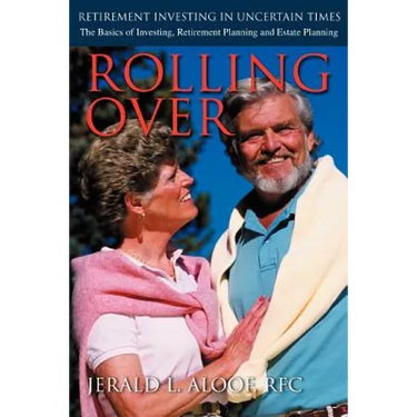 Rolling Over: Retirement Investing in Uncertain Times