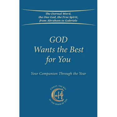 God Wants the Best for You: Your Companion Through the Year