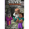 Steve's New Neighbors - The Wither Skeleton King Book 5: To the Rescue