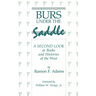 Burs Under the Saddle: A Second Look at Books and Histories of the West