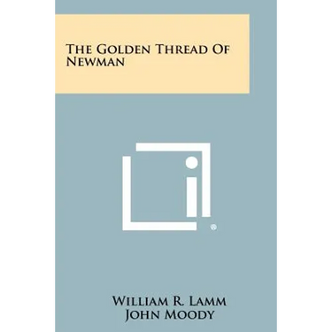 The Golden Thread Of Newman