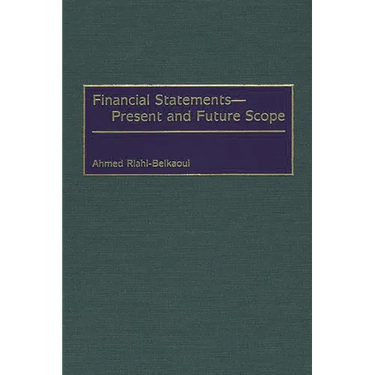 Financial Statements -- Present and Future Scope