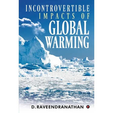 Incontrovertible Impacts of Global Warming