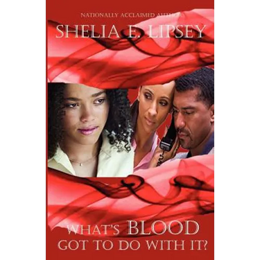 What's Blood Got To Do With It?