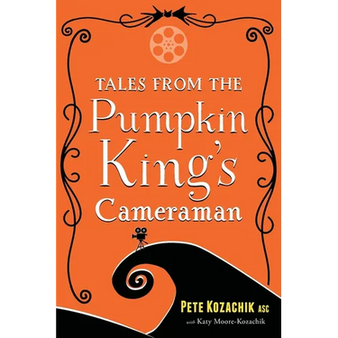 Tales from the Pumpkin King's Cameraman
