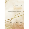 Shine & Sparkle: Positive Daily Spiritual Affirmations