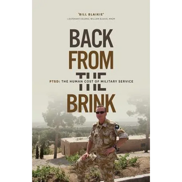 Back From the Brink: PTSD: The Human Cost of Military Service