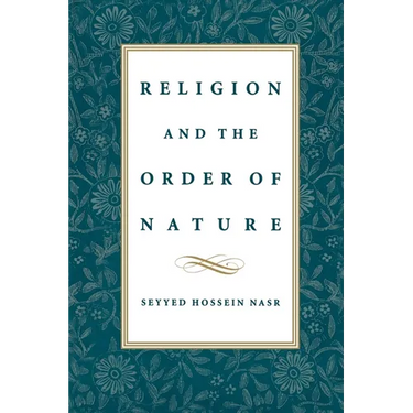 Religion & the Order of Nature: The 1994 Cadbury Lectures at the University of Birmingham