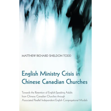 English Ministry Crisis in Chinese Canadian Churches