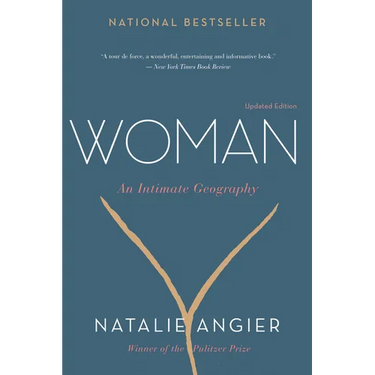 Woman: An Intimate Geography