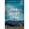 The Quiet Zone: Unraveling the Mystery of a Town Suspended in Silence