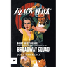 Body of Evidence: The Complete Black Mask Cases of the Broadway Squad