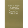Gates of Prayer for Weekdays and at a House of Mourning