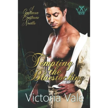 Tempting the Bluestocking: A Gentleman Courtesans Novella