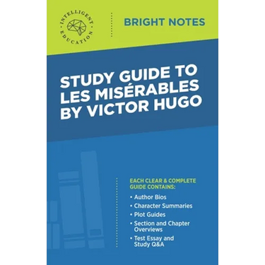 Study Guide to Les Misérables by Victor Hugo
