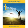 The Cross Applied: Finding Life in Jesus' Death