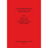 Current Research in Egyptology III: December 2001