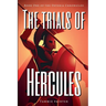 The Trials of Hercules: Book One of the Osteria Chronicles