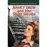 Nancy Drew and Her Sister Sleuths: Essays on the Fiction of Girl Detectives