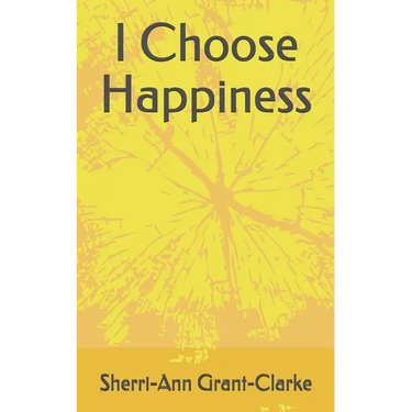 I Choose Happiness