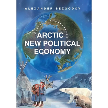 Arctic: New Political Economy