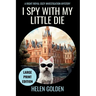 I Spy With My Little Die (Large Print Edition)