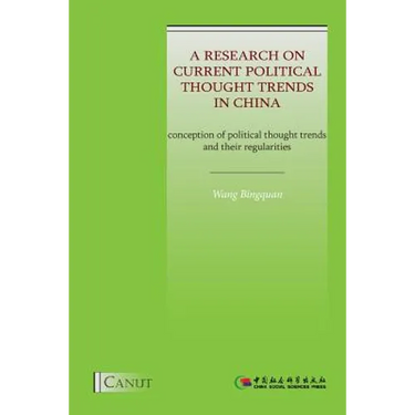 A Research on Current Political Thought Trends in China: Conception of Political Thought Trends and Their Regularities