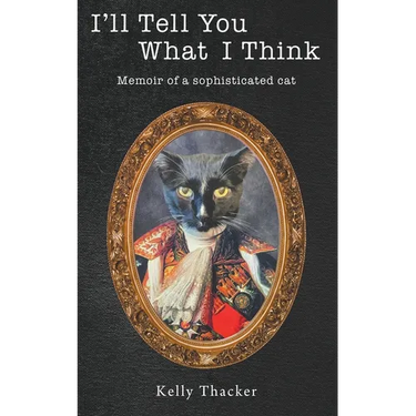 I'll Tell You What I Think