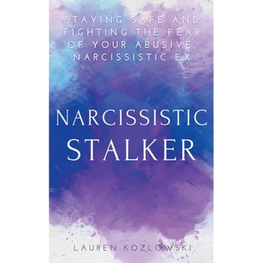 Narcissistic Stalker