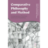 Comparative Philosophy and Method: Contemporary Practices and Future Possibilities