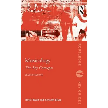 Musicology: The Key Concepts