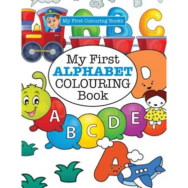 My First ALPHABET Colouring Book ( Crazy Colouring For Kids)