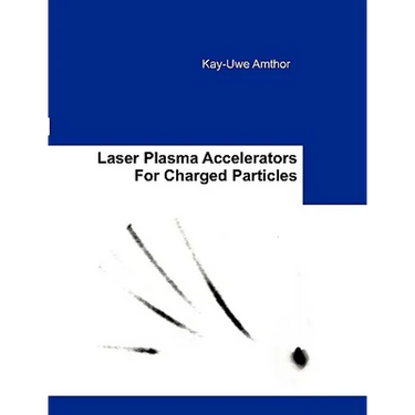 Laser Plasma Accelerators For Charged Particles