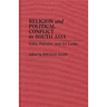 Religion and Political Conflict in South Asia: India, Pakistan, and Sri Lanka