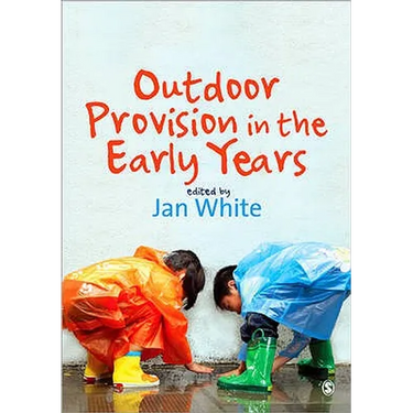 Outdoor Provision in the Early Years