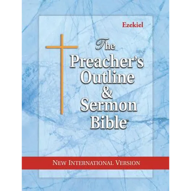 The Preacher's Outline & Sermon Bible: Ezekiel: New International Version